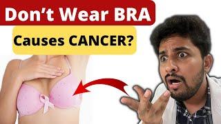 Bra Can Cause BREAST CANCER?? | Myth or Reality? - Dr Niranjan Samani #drniranjansamani