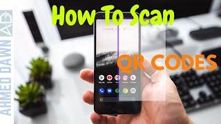 How To Scan A QR Code Android Phone | Scan QR Codes With Android Phones Without an App