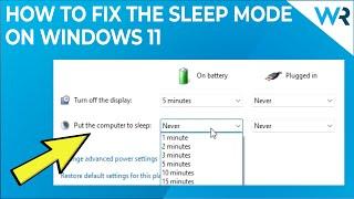 How to fix sleep mode on Windows 11