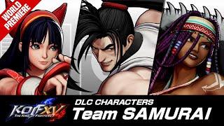 KOF XV DLC｜TEAM SAMURAI｜Trailer