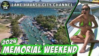 Memorial Weekend 2024 || Lake Havasu Channel