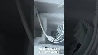 CP PLUS 3MP SIM BULLET CAMERA #cctv #securitycamera #securitysolutions #viral #viralvideo