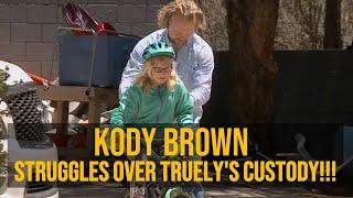 Kody Brown Trying To Initiate Talks With Christine About Truely's CUSTODY!!! COMPLICATED!!!