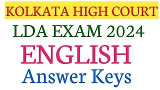 KOLKATA HIGH COURT LDA 2024  ENGLISH ANSWER KEY/LDA 2024 QUESTION PAPER/LDA 2024 ENGLISH ANSWER KEYS