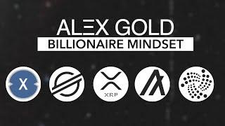 Alex Gold - Billionaire Mindset (ISO20022 Crypto Song)