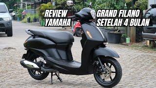 Kelebihan dan Kekurangan Yamaha Grand Filano 2024 Setelah 4 Bulan Pemaikaian