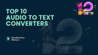 Top 10 Speech to text Converters