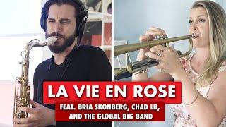 La Vie En Rose feat. Bria Skonberg, Chad LB and the Global Big Band