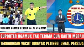  SUPORTER NGAMUK!! Tak Terima Dua Kartu Merah Persija Disetting Wasit Langsung Begini Usai vs Arema