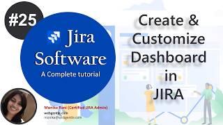 (#25) JIRA DashBoard | Create/Customize Jira Dashboard | Jira Gadgets | Jira Tutorial