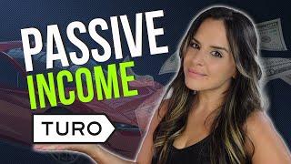 Earn Passive Income renting your car on Turo