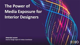 The Power of Media Exposure for Interior Designers