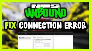 How to FIX Need for Speed Unbound Connection / Server Error!