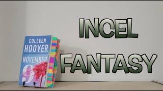 Incel Fantasy | A Book Review of November 9