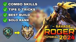 ROGER Solo Rank Tutorial & Guide 2024 (English): Combo Skills, Best Build, Tips & Tricks | MLBB