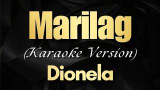 Dionela - Marilag (Karaoke)