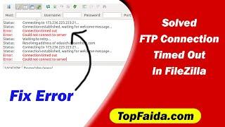 how to do fix 'FTP connection timed out' error