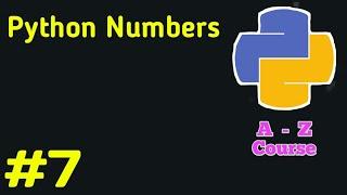 What are python Numbers ?