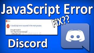 How To Fix Discord JavaScript Error Windows 10 | Fatal Javascript Error