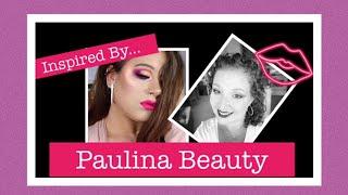 INSPIRED BY... Paulina Beauty | Collab with Anya Stamper