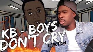 AMERICAN REACTS TO UK RAPPERS KB -  Boys Don't Cry