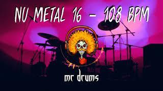 Nu Metal 16 - 108 BPM | Backing Drums | Only Drums