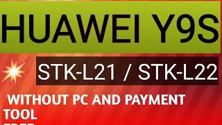 HUAWEI Y9S/GOOGLE ACCOUNT REMOVE/FACTORY RESET/HARDRESET/HUAWEI ID REMOVE/FRP UNLOCK/PASSWORD/FREE