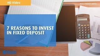 Reasons to invest in Fixed Deposit | Bajaj Finance