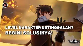 Genshin Impact: Solusi Level Karakter yang Tertinggal dari Level Dunia