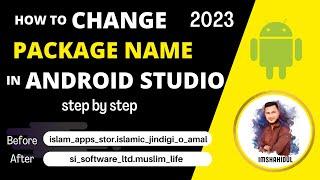 How to change package name in android studio in 2023 | app name change in android studio