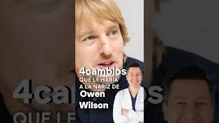 Esto es lo que yo le haría a la nariz de Owen Wilson 