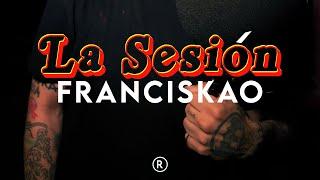 La Sesión #41 | Franciskao Diex | ft Samy the wizart x Monster