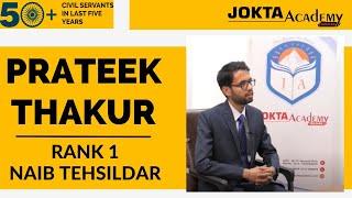 Naib Tehsildar I Prateek Thakur  I Rank-1 - Jokta Academy