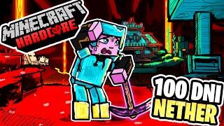 TRYHARD VS 100 DNI W NETHERZE NA TRYBIE HARDCORE!