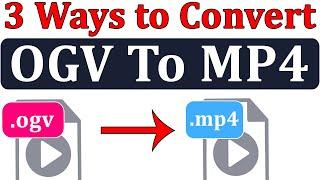 [ 3 Ways ] OGV To MP4 Converter || Convert OGV Video Format to MP4 Format in Hindi By Mukesh Burdak