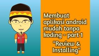 Membuat Media Pembelajaran Interaktif dengan SAC - Part1 {Review & Installing} | Tutorial Bersambung