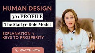 Human Design Profile 3/6: The Martyr Role Model Explained