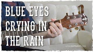 "Blue Eyes Crying In The Rain" Guitar Tutorial | Willie Nelson