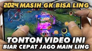 Handcam  Tutorial Lengkap Ling Bagi Pemula Sampai Jago 2024