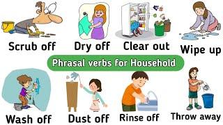 Cleaning & Chores: Useful Phrasal Verbs Explained | Phrasal verbs with pictures