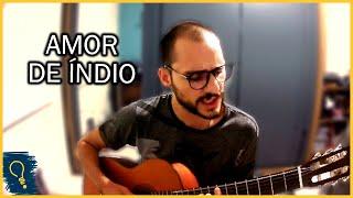 Amor de índio - Beto Guedes & Milton Nascimento (Cover)