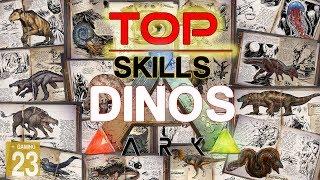 ARK: Die besten SKILLS Dinos  TOP LIST  [INFO/Guide/Deutsch]