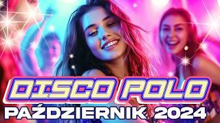 Najnowsze premiery Październik 2024 Nowości Disco Polo Top 15