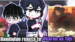 Dandadan reacts to Okarun as Toji Fushiguro