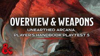 Overview & Weapons | Player's Handbook Playtest 5 | Unearthed Arcana | D&D