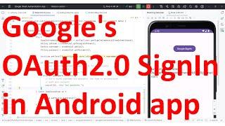 How to implement Google SignIn OAuth2 authentication in your App? - Android Studio Java | API 34