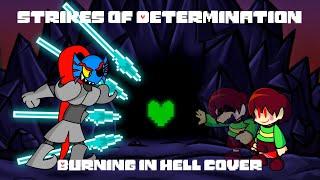 Strikes of Determination | Burning In Hell - Undyne & Chara | FNF