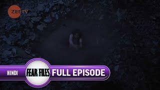 Taniya की marriage की मेहँदी बनी उसके लिए श्राप | Fear Files 2 | Ep. 155 | Zee TV