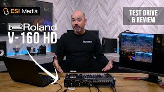 Roland V 160 HD