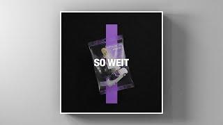 Apache 207  - "SO WEIT" (prod. PURE BEATS)